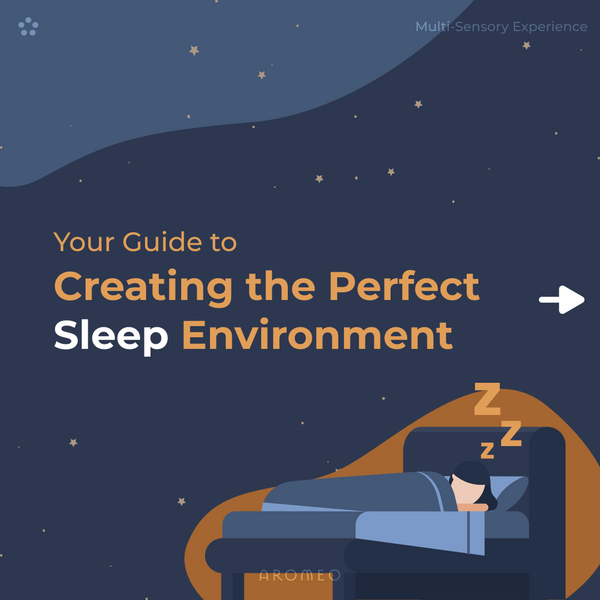 Your Guide to Creating the Perfect Sleep Environment